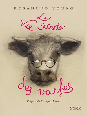 cover image of La vie secrète des vaches